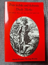Das sechste und siebente Buch Moses , Karin Kramer Verlag Berlin,2. Ausgabe 1984