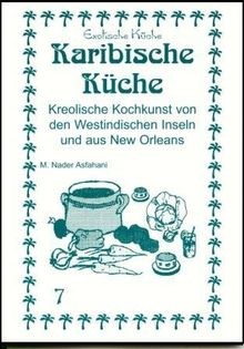 Karibische küche kreolische - karibische,