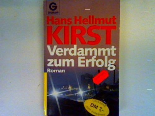 Verdammt zum erfolg kirst - verdammt,