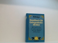 Röhrig's Handbuch für Gelegenheitsdichter Georg Röhrig. [Ill.: Ulrik Schramm] Ge