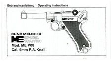 Bedienungsanleitung CUNO MELCHER PISTOLE ME P08 Cal. 9mm P.A. Knall Manual (483