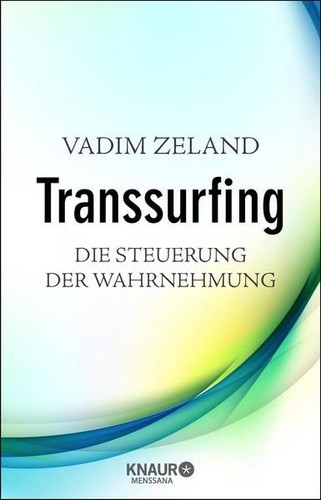 Transsurfing die steuerung - -,