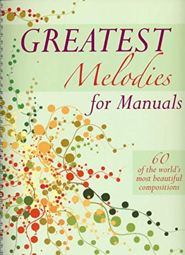 Greatest melodies for - greatest,