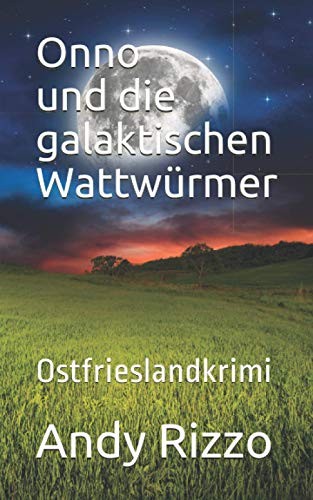 Onno und die galaktischen