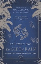 The Gift of Rain | Tan Twan
