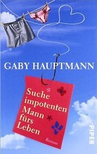 Suche impotenten Mann fürs Leben: Roman von Haupt... | Buch | Zustand akzeptabel