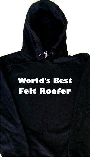 World best felt roofer - world's,