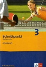 Schnittpunkt Mathematik 3. Ausgabe Baden-Württemberg: Ar... | Buch | Zustand gut