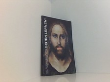 Sehen lernen: Die Sprache der