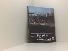 Alles über Dampfloks im