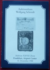 AUKTIONSKATALOG UHREN SCHMIDT FRANKFURT 1988 ca. 550 Pos. reich bebildert