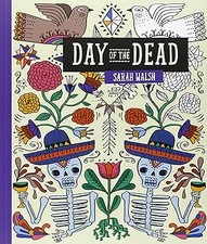 Day of the dead [Taschenbuch] Walsh, Sarah