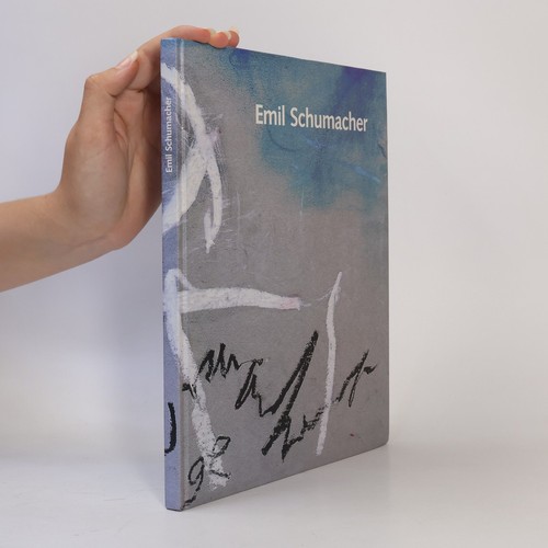 Emil schumacher wie könnte - emil, --wie