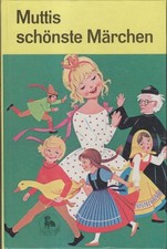 Muttis schönste Märchen