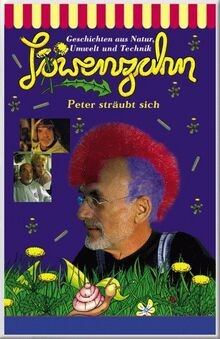 Peter lustigs löwenzahn - löwenzahn,
