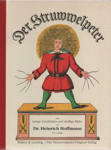 Der struwwelpeter unzensiert - struwwelpeter",