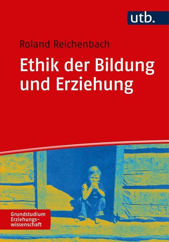 Ethik der bildung und - ethik,
