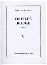 Oreille rouge von Eric Chevillard | Buch | Zustand sehr gut
