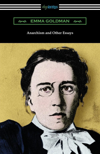 Anarchism and other essays - anarchism,