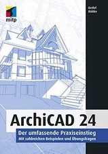ArchiCAD 24: Der umfassende Praxiseinstieg. Mit zah... | Buch | Zustand sehr gut