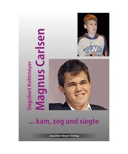 Magnus Carlsen - kam, zog und