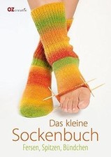 Das kleine Sockenbuch: Fersen