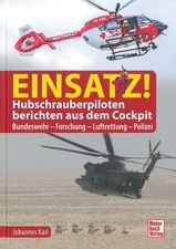 Karl: Einsatz