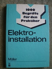 Elektroinstallation - DDR Buch Elektriker Elektro Schutzmaßnahmen Freileitung