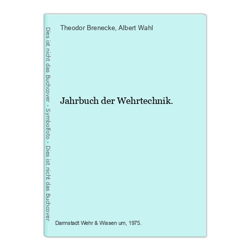 Jahrbuch der wehrtechnik - jahrbuch,