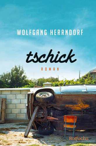 Tschick der romanklassiker - |,
