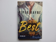 The One Best Man --- Piper Rayne --- Liebe Romantik --- WIE NEU --- UNGELESEN