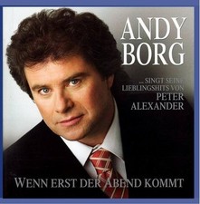 Andy Borg Wenn erst der Abend