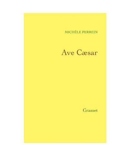 Ave caesar - ave,