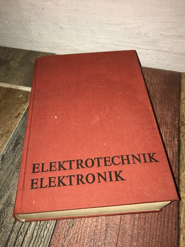 Elektrotechnik elektronik von - elektrotechnik,,