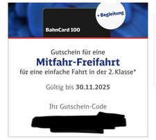 Gutschein Mitfahr Freifahrt BC100 2. Klasse (Hinfahrt), gültig bis 30.11.2025