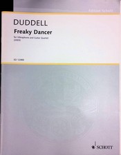 Freaky Dancer: for vibraphone and guitar quartet - Vibraphon und Gitarren-Quarte