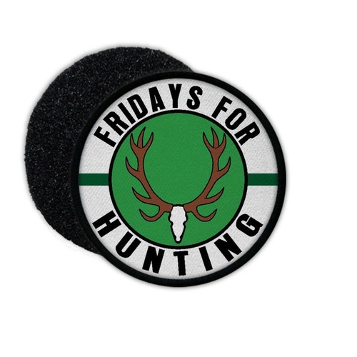 Patch fridays for hunting - patch,