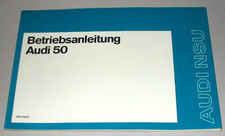 Betriebsanleitung Audi 50 NSU LS / GLS Bedienungsanleitung Handbuch Stand 5/1974