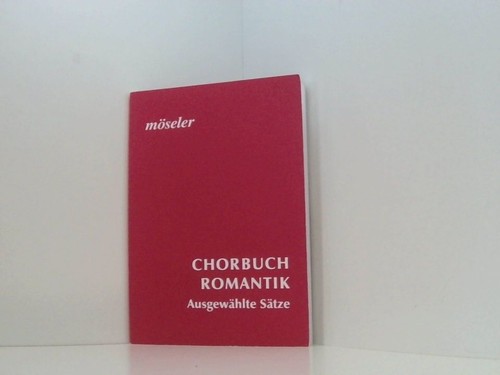 Chorbuch romantik - chorbuch,