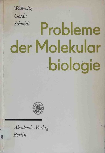 Probleme der molekularbiologie - probleme,