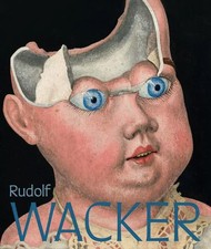 Rudolf Wacker. Magie und