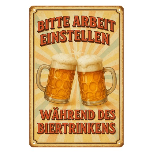 Bierschild arbeit einstellen - bierschild,
