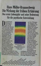Die Wirkung der frühen Erfahrung: Das erste Lebensjahr und seine Bedeutung für d