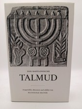 Der Babylonische Talmud  Mit Widmung auf Vorsatz ausgew., übers. u. erkl. von Re