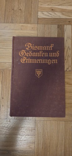 Otto von bismarck gedanken - –,