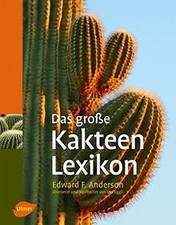 Das große Kakteen-Lexikon von