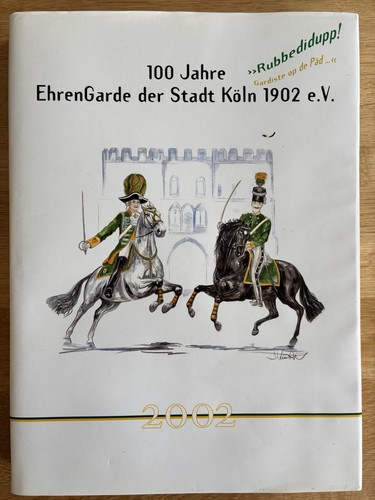 100 jahre ehrengarde der - ehrengarde,