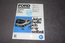 Jetzt helfe ich mir selbst Reparaturanleitung Ford Granada MK II erstklassig