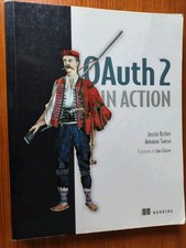 OAuth 2 in Action Paperback Justin, Sanso, Antonio Richer