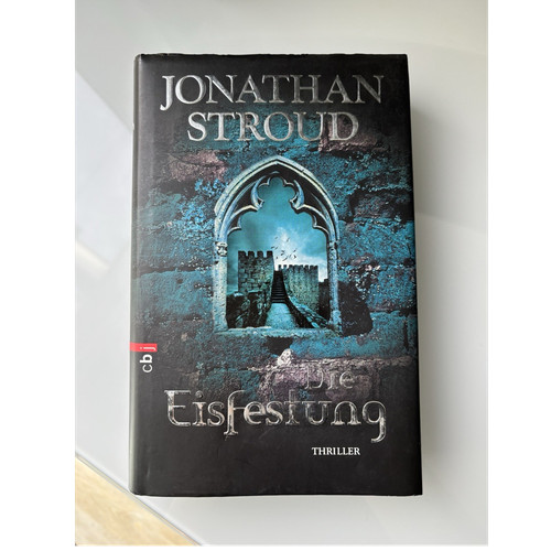 Jonathan stroud die - stroud, eisfestung